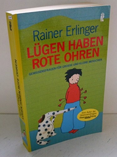 Lügen haben rote - , ohren