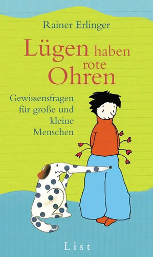 Lügen haben rote ohren - lügen,