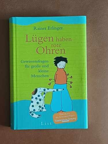 Lügen haben rote - , ohren