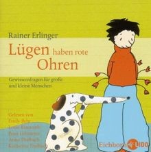 Lügen haben rote - , ohren